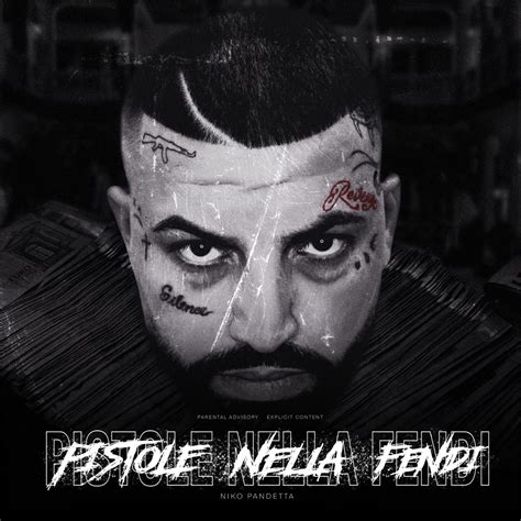 pistole della fendi|Niko Pandetta – Pistole Nella Fendi Lyrics .